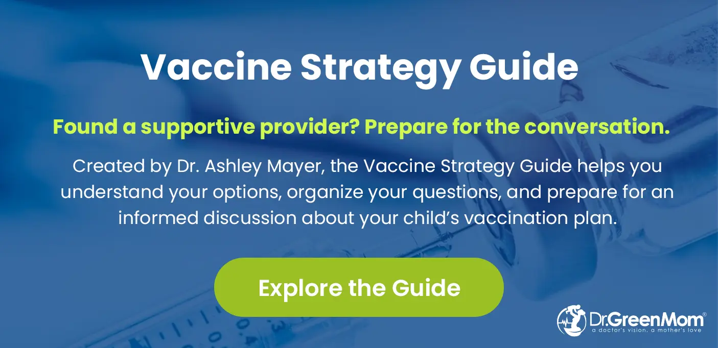 Dr. Green Mom - Vaccine Strategy Guide